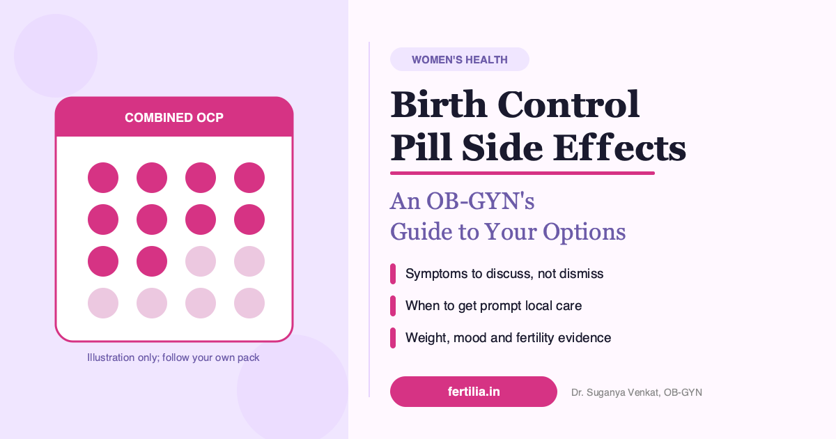 Birth Control Pill Side Effects: OB-GYN Guide