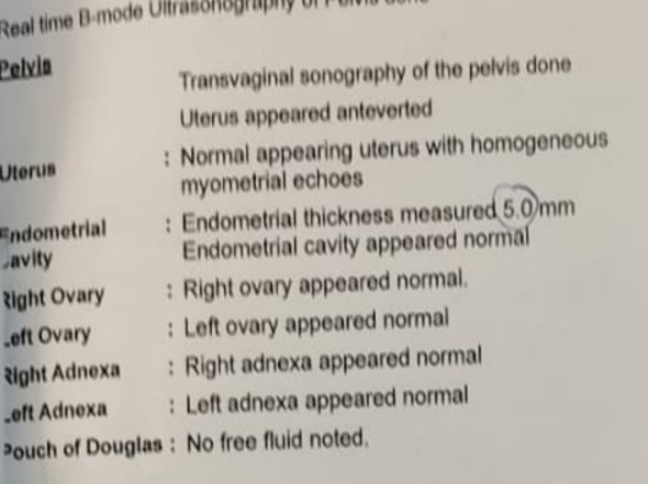 Her early scan noting an endometrial thickness of around 5 mm