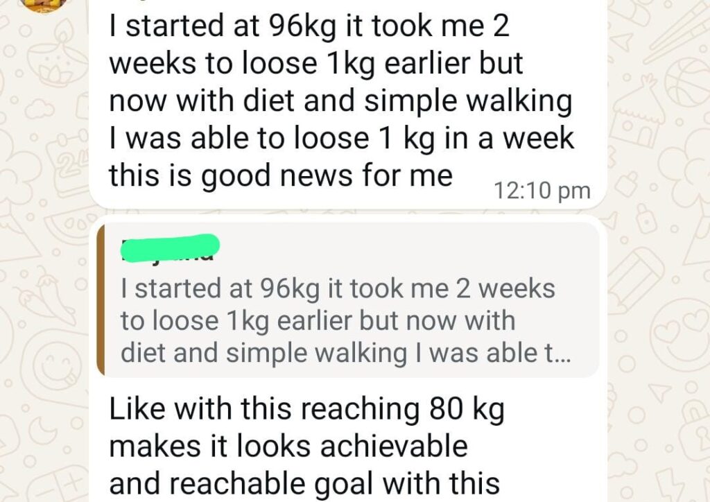WhatsApp message: 96 kg starting weight, 1 kg loss in a week with diet and walking, 80 kg goal feels achievable